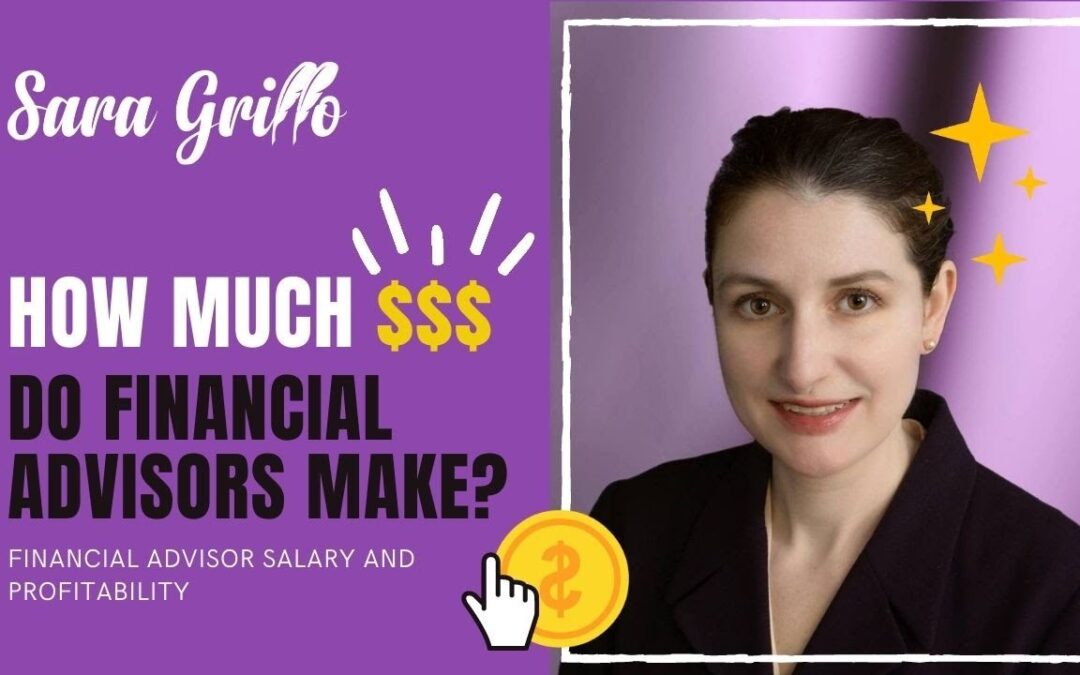 FINANCIAL ADVISOR SALARY: How much $$$ do Financial Advisors and Financial Planners make?