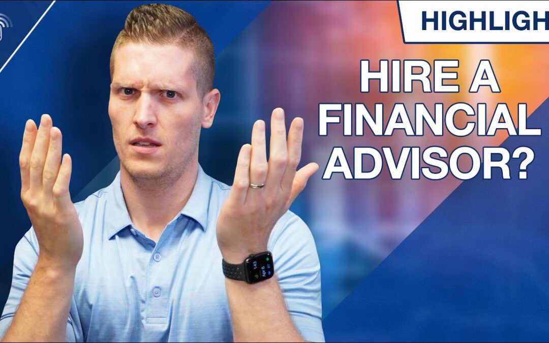At What Net Worth Should You Hire a Financial Advisor?