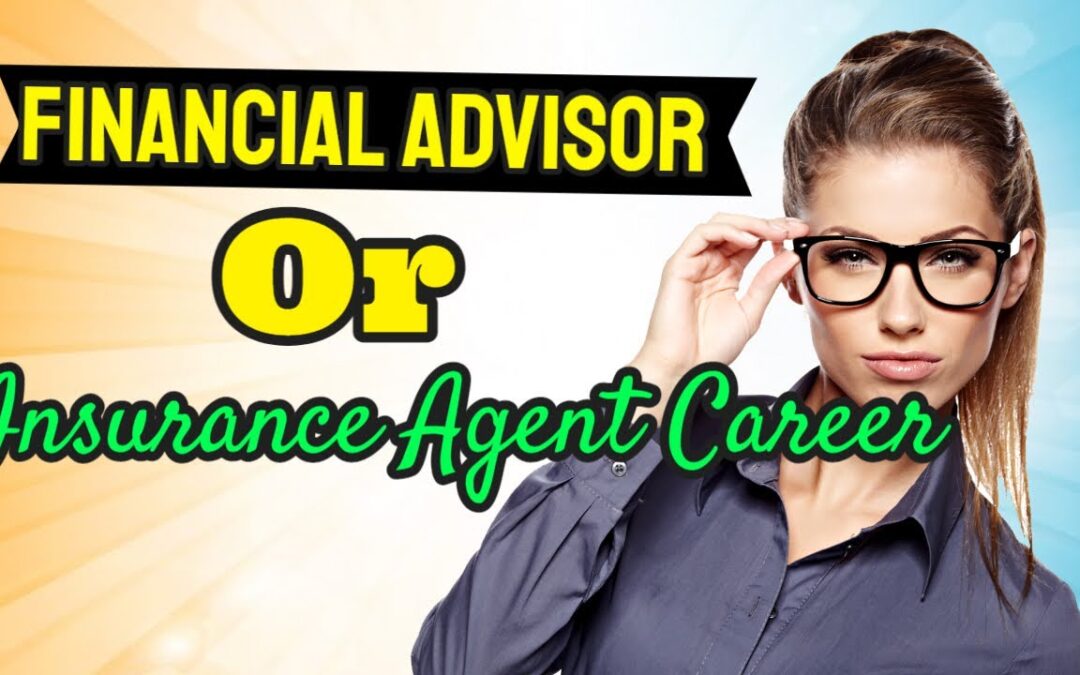 Financial Advisor Or Insurance Agent Career | Insurance Agent Training Honest Video