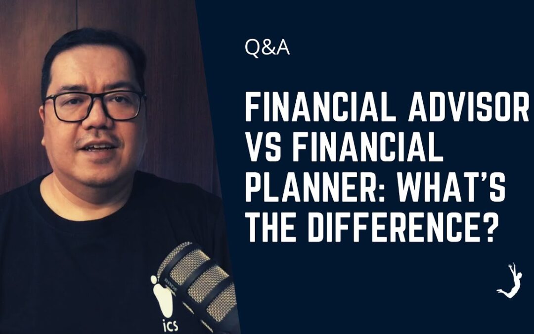 Financial Advisor vs Financial Planner: What's the Difference?