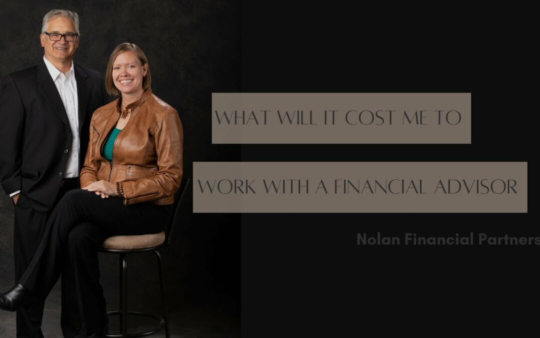 What will it cost me to work with a financial advisor?